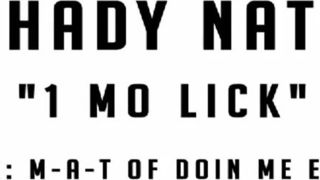 1 MO LICK - SHADY NATE
