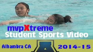 MVPXTREME STUDENT SPORTS VIDEO – ALHAMBRA, CALIFORNIA - ALHAMBRA HS GIRLS WATER POLO 2014-15